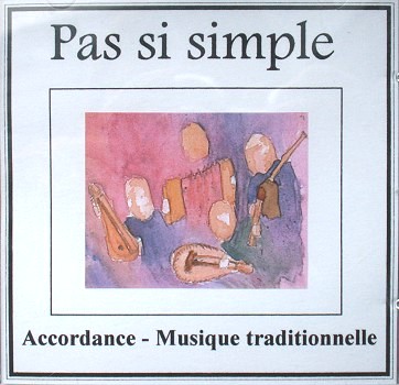 Pochette : Pas si simple - Musique traditionnelle