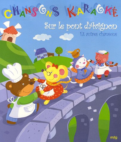 Pochette : Chansons Karaoké - Sur le pont d\'Avignon