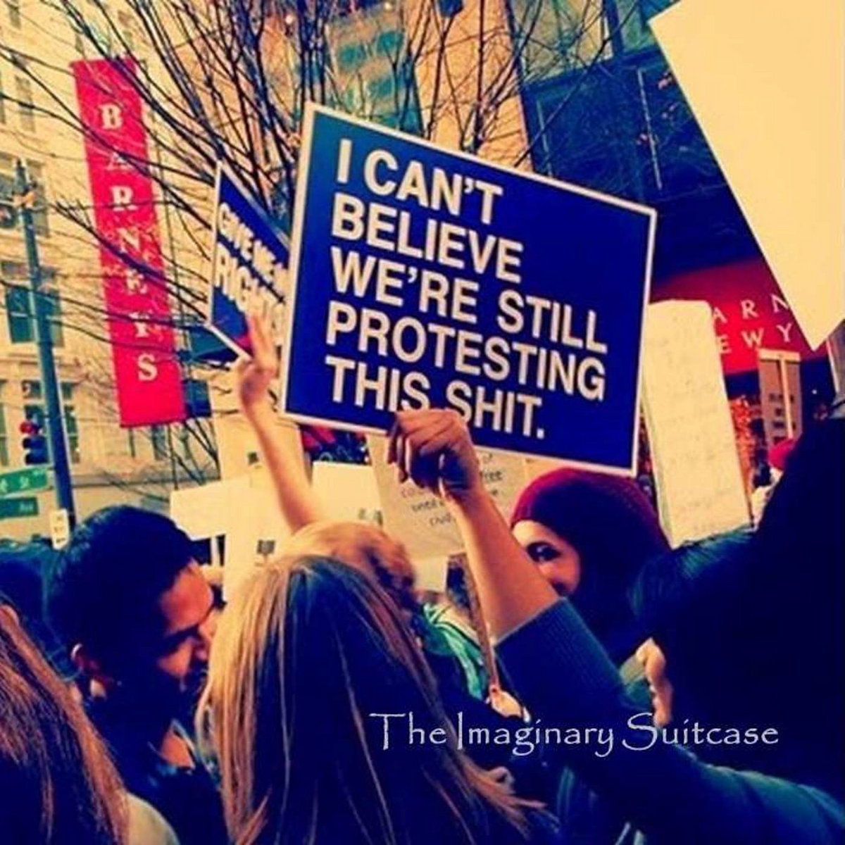 Pochette : I Can't Believe You're Still Protesting This Shit