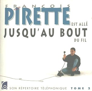 Pochette : Pirette est allé jusqu'au bout du fil - Son répertoire téléphonique - Tome 2