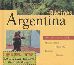 Pochette : Racines Argentina - Mi Buenos Aires querido