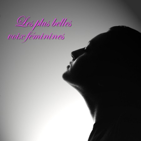 Pochette : Les plus belles voix féminines